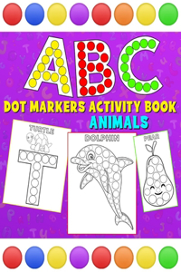 ABC Animals Dot Markers Activity Book