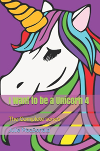 I Want to be a Unicorn 4