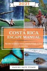 Costa Rica Escape Manual 2021