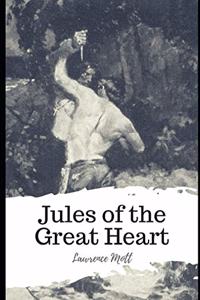Jules of the Great Heart