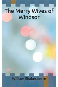 The Merry Wives of Windsor