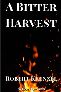 A Bitter Harvest