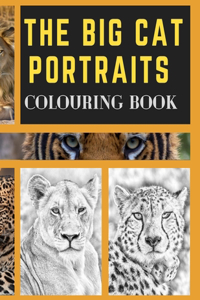 The Big Cat Portraits Colouring Book