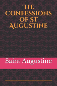 The Confessions of St Augustine