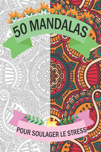 50 Mandalas Pour Soulager Le Stress