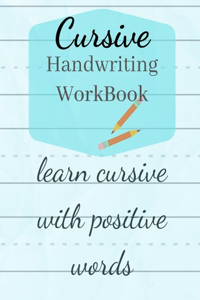Cursive Handwriting Workbook
