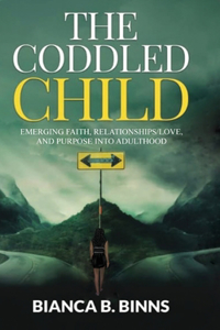 The Coddled Child