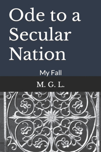 Ode to a Secular Nation