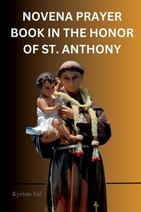 Novena Prayer Book in the Honor of St. Anthony