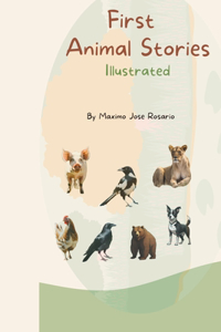 First Animal Stories Illustrated