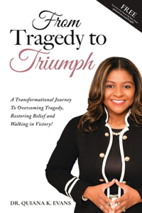 From Tragedy to Triumph