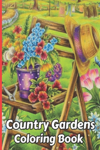 Country Gardens Coloring Book
