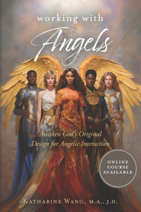 Working with Angels