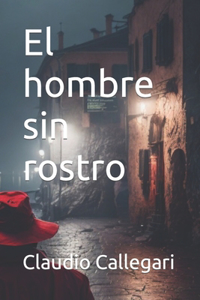 hombre sin rostro