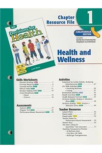 Holt Decisions for Health Chapter 1 Resource File: Health and Wellness: Level Green