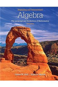 Beginning and Intermediate Algebra: The Language & Symbolism of Mathematics