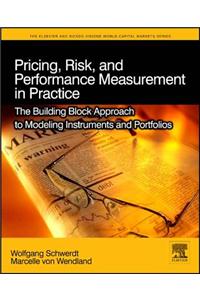 Pricing, Risk, and Performance Measurement in Practice