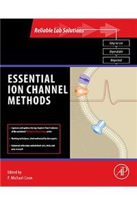 Essential Ion Channel Methods