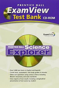 Science Explorer Examview Computer Test Bank 2005c/2007c/2009c
