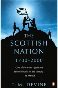 Scottish Nation: 1700 To 2000