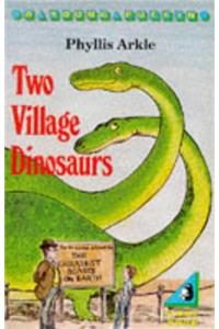 Two Village Dinosaurs (Puffin Books)