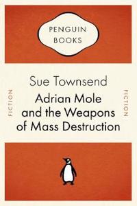 Adrian Mole & The Weapons Of Mass Destru