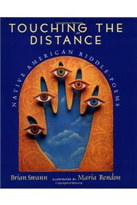 Touching the Distance: Native American Riddle-Poems