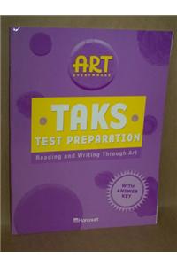 Harcourt School Publishers Art Everywhere: Taks Test Preparation Book Grade 3