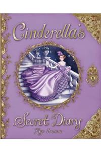 Cinderella's Secret Diary