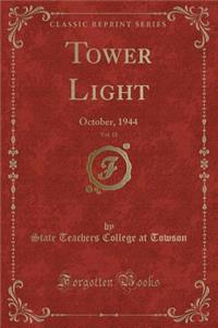 Tower Light, Vol. 18