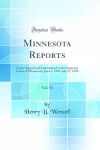 Minnesota Reports, Vol. 65