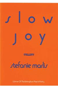 Slow Joy