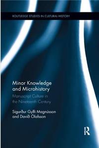 Minor Knowledge and Microhistory
