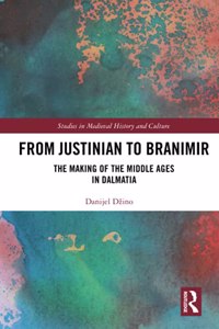 From Justinian to Branimir