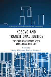 Kosovo and Transitional Justice