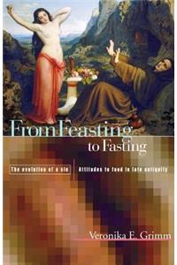 From Feasting to Fasting