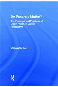 Do Funerals Matter?