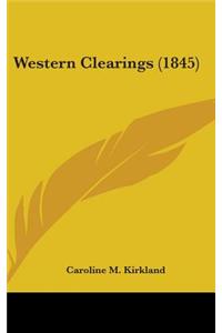Western Clearings (1845)