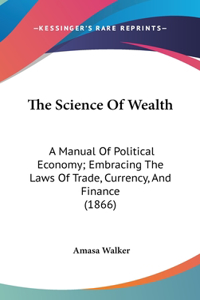 Science Of Wealth