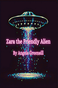 Zara the Friendly Alien