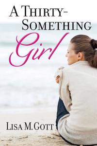A Thirty-Something Girl