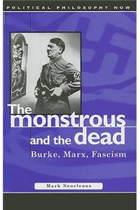 The Monstrous and the Dead