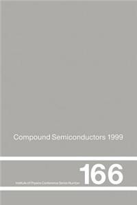 Compound Semiconductors 1999