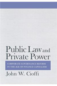 Public Law and Private Power
