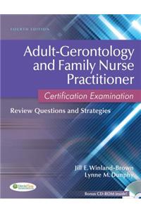 Adult-Gerontology and Family Nurse Practitioner Certification Examination: Review Questions and Strategies