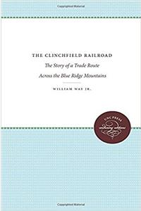 The Clinchfield Railroad