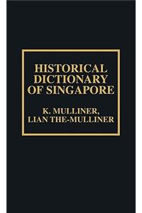 Historical Dictionary of Singapore