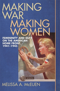 Making War, Making Women