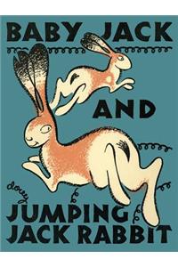 Baby Jack and Jumping Jack Rabbit