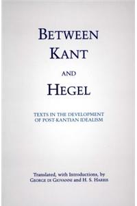 Between Kant and Hegel